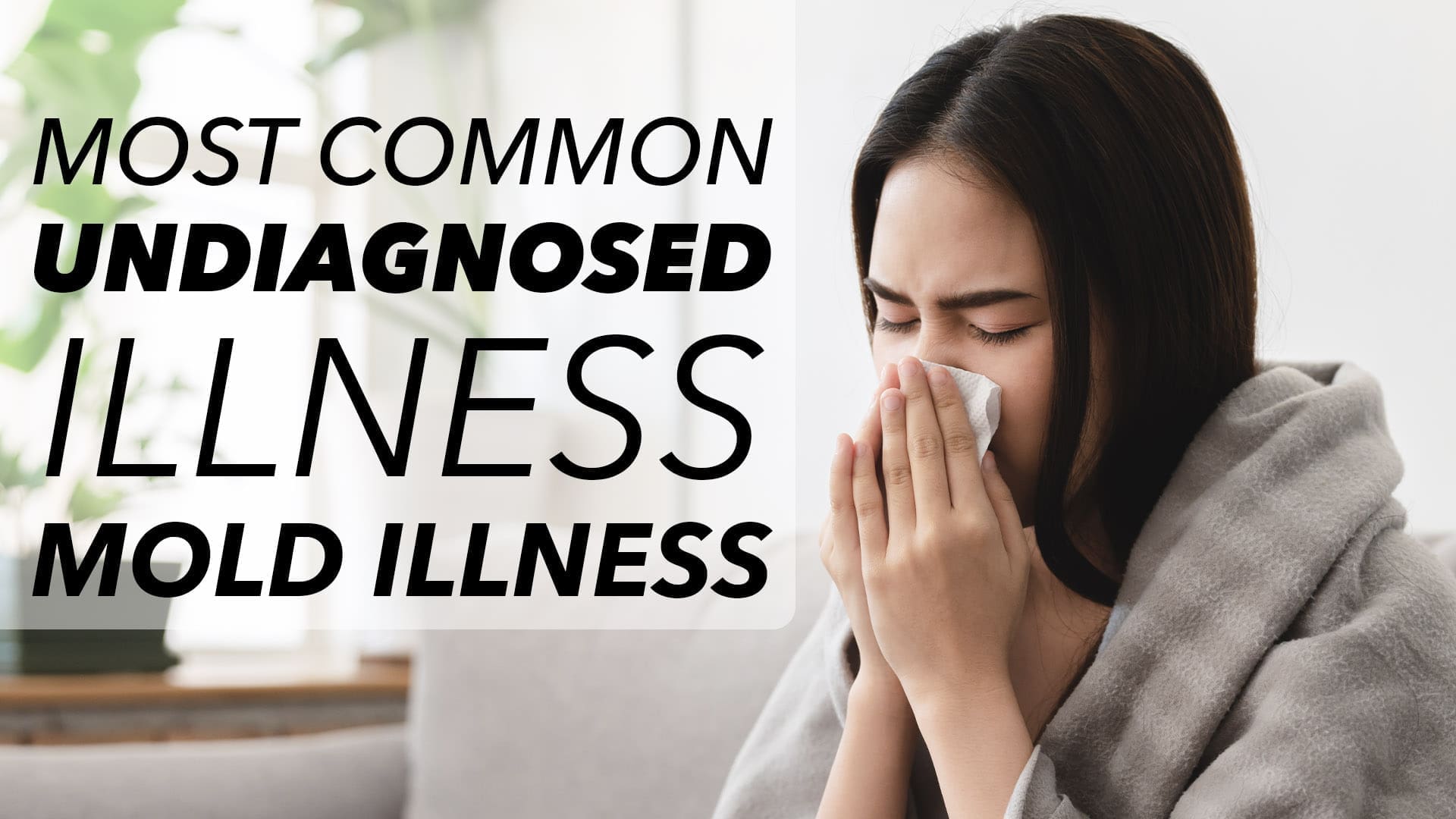Mold Illness Thumbnail2